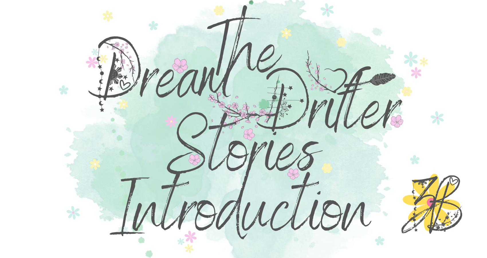 The Dream Drifter Stories Introduction Banner